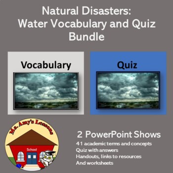 Preview of NATURAL DISASTERS: Water Vocabulary and Quiz Bundle