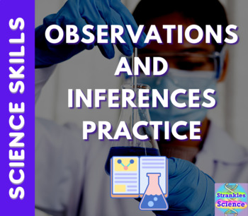 Preview of Science Skills: Observations vs. Inferences Practice!