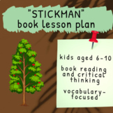 NATURE and LITERATURE | Lesson Plan | Book 'Stick Man' | E