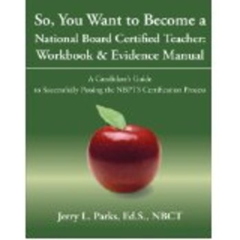 Preview of NBPTS Workbook & Evidence Manual (NEW Revised & Updated QR coded Edition, 2012!)