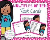 NBT.3: Multiples of Ten Task Cards