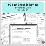 NC Check In Review 2.0 | 6th Grade Math | Test Prep | *BUNDLE*