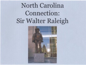 Preview of North Carolina History: Sir Walter Raleigh