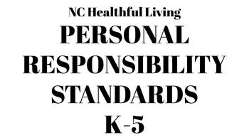 Preview of NC Healthful Living Personal Responsibility Printable Slides