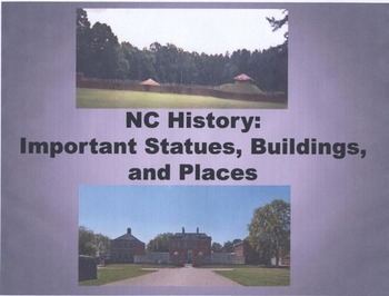 Preview of North Carolina History: Statues, Buildings, and Places