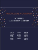 NC Math 1  "Practice Like a Champion"  *ALGEBRA* (12 items