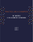 NC Math 1 "Practice Like a Champion"  *GEOMETRY*  (12 item