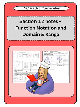 Preview of NC Math 2:  Section 1.2 notes - Function Notation and Domain & Range