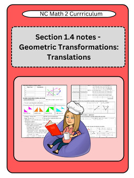 Preview of NC Math 2:  Section 1.4 notes - Geometric Transformations:  Translations