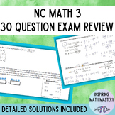 NC Math 3 Mixed Topics EOC Exam Spiral Review 1 - 30 Quest