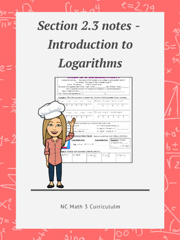 Preview of NC Math 3:  Section 2.3 notes - Introduction to Logarithms