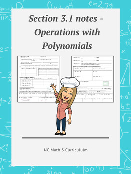 Preview of NC Math 3:  Section 3.1 notes - Operations with Polynomials