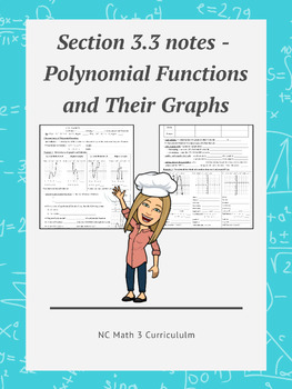 Preview of NC Math 3:  Section 3.3 notes - Polynomial Functions and Their Graphs