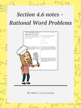 Preview of NC Math 3:  Section 4.6 notes - Rational Word Problems