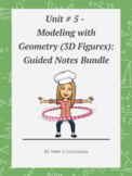 NC Math 3:  Unit # 5 - Modeling with Geometry (3D Figures)