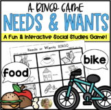Needs and Wants Bingo Game - Social Studies Kindergarten & First