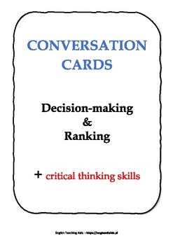 Preview of NEGOTIATIONS - DECISION-MAKING, RANKING & CRITICAL THINKING - conversation cards