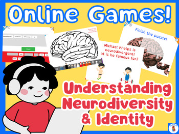 Preview of NEURODIVERSITY INTERACTIVE ONLINE GAMES! SEL, SPED, AUTISM, SOCIAL LEARNING PDF