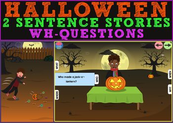 Preview of NEW 2 Sentence Stories and Wh- Questions - Halloween Theme Boom Cards