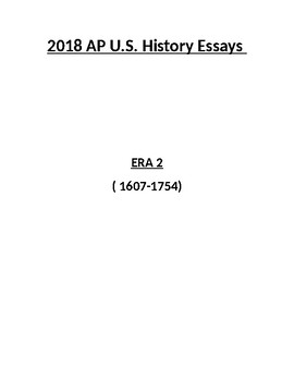 Preview of NEW 2018 AP US History Era 2 Essays (with answers)