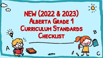 Preview of NEW 2022 Alberta Grade 1 Curriculum Standards Checklist ("I Can" Statements)