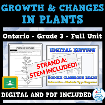 Preview of NEW 2022 Ontario Science Curriculum/STEM - Grade 3 - Growth & Changes in Plants