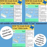 NEW 6th-8th Grade ELAR TEKS "I Can" Statements