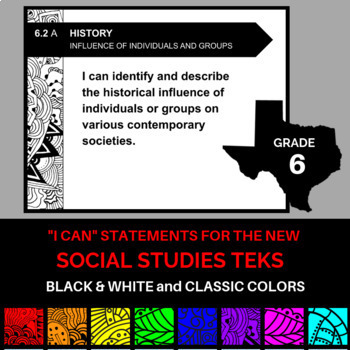Preview of NEW 6th Grade Social Studies TEKS I Can Statements