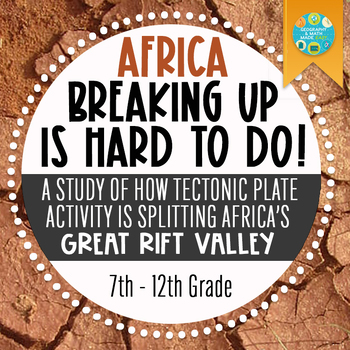 Preview of NEW! Africa Geography — Africa Rift Valley: Breakin Up Is Hard  (MUSIC INCLUDED)