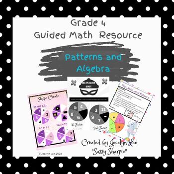 Preview of NEW ALBERTA CURRICULUM-Gr. 4 Patterns and Algebra Guided Math Unit