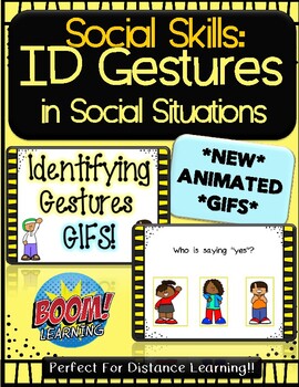Preview of NEW *ANIMATED GIFS* Identifying Gestures-Social Skills-BOOM CARDS