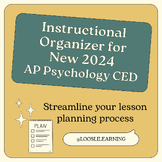 NEW AP Psychology CED Digital Instructional Planning Organ