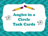 Angles in a Circle Task Cards (4.7A, 4.7B & 4.MD.C.5.A, 4.