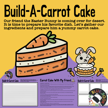 Preview of NEW! Build-A- Carrot Cake Writing - Easter Bunny Comic | Activity | Sequence