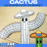 NEW! Cactus Chopstick Puppet Craft, Cinco De Mayo (4 pages)