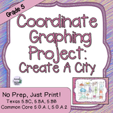 5th Coordinate Graphing Project Create a City 5.8C 5.8A 5.
