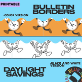 Daylight Savings Bulletin Board Borders - Spring Forward