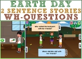 NEW Earth Day: 2 Sentence Stories (Wh- Questions) BOOM CARDS