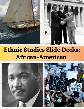 Preview of NEW Ethnic Studies Slide Decks African-American Studies 1492-Present (All)