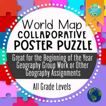 Preview of NEW! Geography: World Map Collaborative Poster Puzzle (Beginning of the Year)