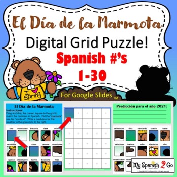 Preview of NEW!  Groundhog Day - Digital Drag-and-Drop Grid Assignment!  Spanish #'s 1-30.