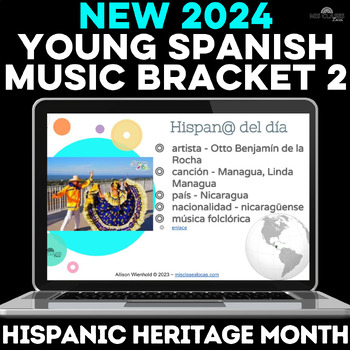 Preview of NEW Hispanic Heritage Month Spanish Music Bracket for YOUNG Spanish 2024 música