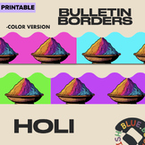 Holi Bulletin Board Borders - Spring Coloring