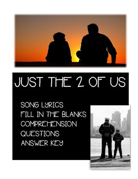 Just the Two of Us (Will Smith) Fill in the blanks +Comprehension Questions