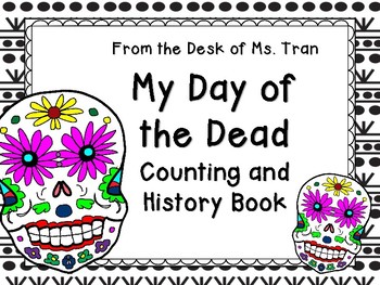 Preview of Gr. K-1 Dia de Los Muertos (Day of the Dead) Counting and History Books NO PREP!