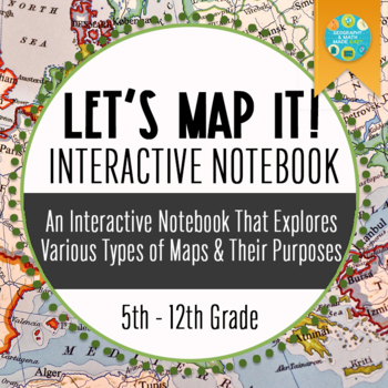 Preview of NEW! Let's Map It! Maps & Projections Interactive Notebook, Includes PowerPoint
