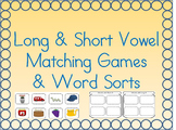 Long & Short Vowel Matching Games and Word Sorts (A, E, I, O, U)