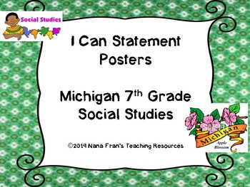 Preview of 2019 Michigan 7th Grade Social Studies I Can Statement Posters
