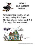 NEW!! OLD MOTHER WITCH  for beginning violin on all string