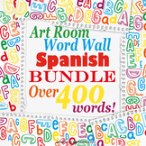 NEW! Over 400 SPANISH Art Room Vocabulary Word Wall Words